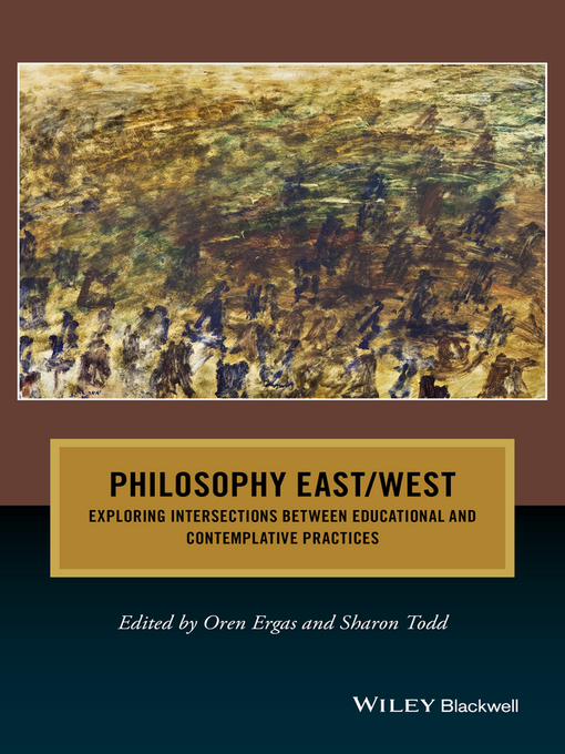 Title details for Philosophy East / West by Oren Ergas - Available